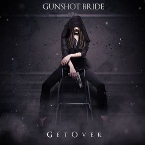 Download track Comfy With You Gunshot Bride