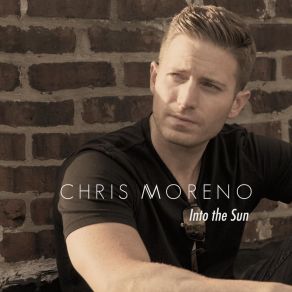 Download track All I Need Chris Moreno