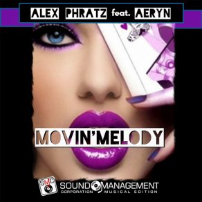 Download track Movin' Melody (Radio Edit) Aeryn