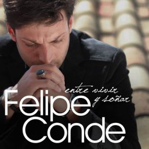 Download track Alguien Como Tú Felipe Conde