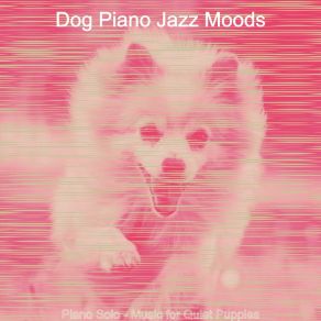 Download track Groovy Ambience For Relaxing Dogs Dog Jazz Moods