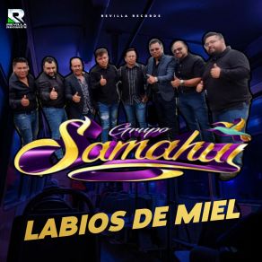 Download track Un Gran Hombre GRUPO SAMAHUI