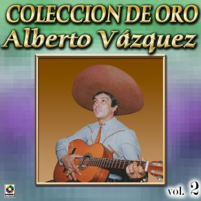 Download track Traigo Un Amor Alberto Vázquez