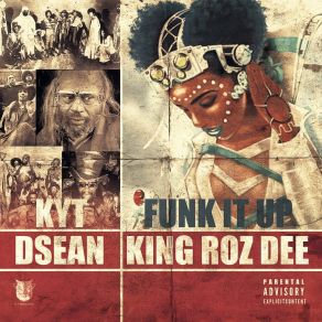 Download track Funk It Up DSeanKing Roz Dee