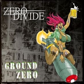 Download track The Only Way Is Down Zero Divide