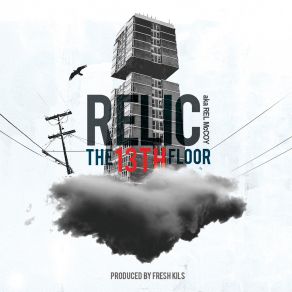 Download track The 13th The Relic