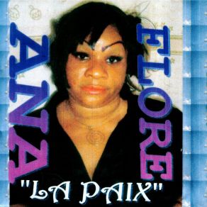 Download track La Paix Ana Flore