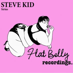 Download track Keep It Goin Steve Kid