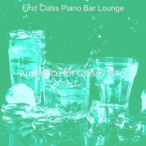 Download track Remarkable Classy Bars Bar Lounge