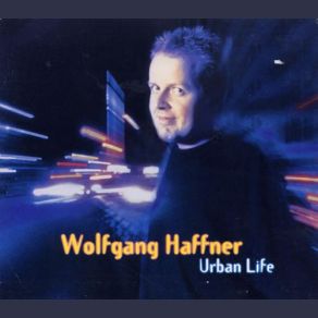 Download track Urban Life Wolfgang Haffner