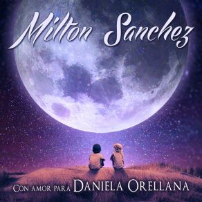 Download track Como No Amarte Milton Sanchez