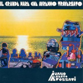 Download track Il Grande Mare Che Avremmo Traversato (Parte Seconda E Finale)  Ivano Fossati