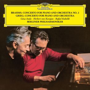 Download track Piano Concerto No. 2 In B Flat, Op. 83: 2. Allegro Appassionato Herbert Von Karajan, Berliner Philharmoniker, Géza Anda, Rafael KubelikEberhard Finke