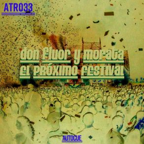 Download track El Próximo Festival (Radio Edit) Don Fluor