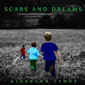 Download track Scars And Dreams (Radio Edit) Giordano Leone