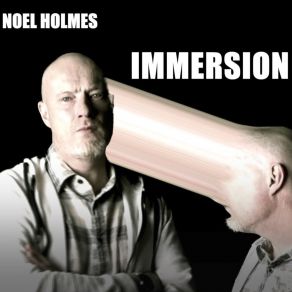 Download track Emotion Corrosion Noel Holmes