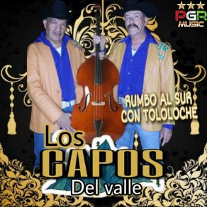 Download track La Lumbre Los Capos Del Valle