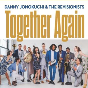 Download track L-O-V-E The Revisionists, Danny Jonokuchi