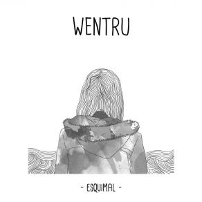 Download track Esquimal Wentru