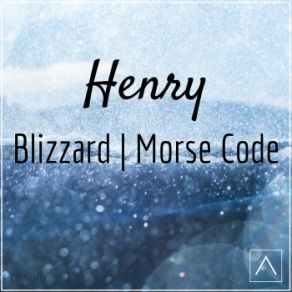 Download track Blizzard (Original Mix) Henry, Henry Henry