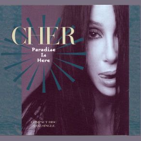 Download track Paradise Is Here (Junior's Glow Stick Mix) Cher