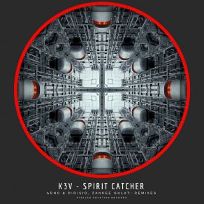 Download track Spirit Catcher (Arno & Dirisio Remix) Arnò, Dirisio, Zankee Gulati, K3v (Sl)