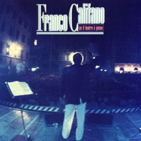 Download track Un Uomo Grande Franco Califano