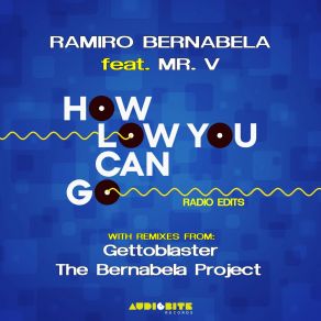 Download track How Low Can You Go (Gettoblaster Remix Radio Edit) Mr. V