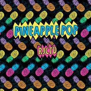 Download track RJCTD (Hackney Polo Club Remix) Pineapple Pop