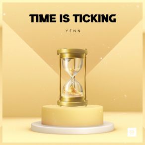 Download track Time Is Ticking (Extended Mix) Yenn