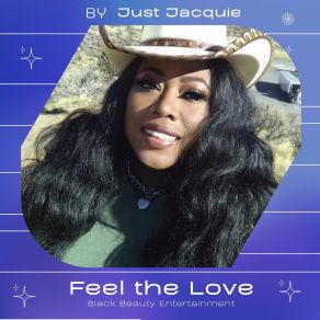 Download track Feel My Love Just Jacquie