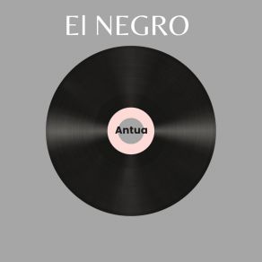 Download track El Negro Instrumental ANTUA