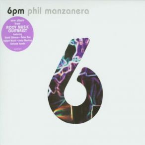 Download track Waiting For The Sun To Shine Phil Manzanera