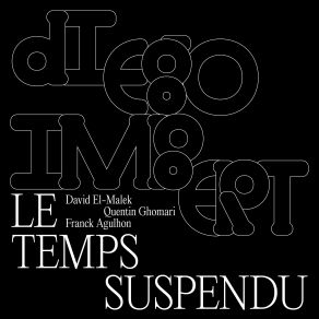 Download track La Recherche Diego ImbertDavid El - Malek, Fra, Quentin Ghomari