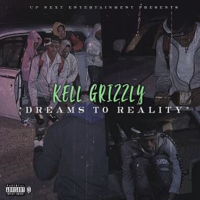 Download track Ebk Kell Grizzly