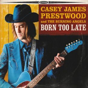 Download track Green Grass Rockies The Burning Angels, Casey James Prestwood