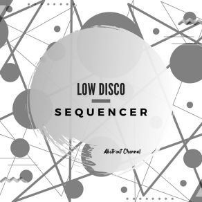 Download track Sequencer Low Disco