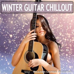 Download track Chill De La Mer (Blank Guitar Relax Mix) Lullaby Lounge