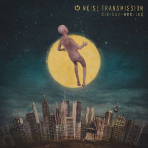 Download track Distant Memories Noise Transmission