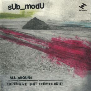 Download track Expensive Shit (Centre Edit) SUb ModU