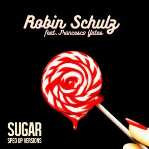 Download track Sugar (KOPPY Remix) Robin SchulzFrancesco Yates