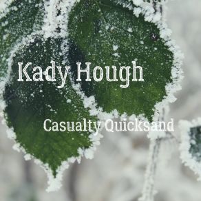 Download track Sanitation Kady Hough