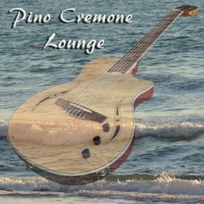 Download track Blues Siciliano Pino Cremone