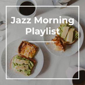 Download track Hit Me Baby Jazz Morning Playlist