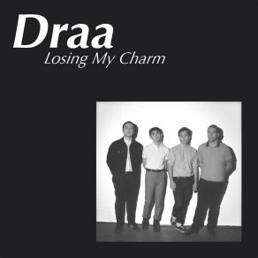 Download track Losing My Charm Draa