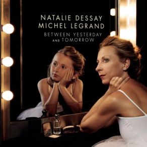 Download track An Unexpected Smile Natalie Dessay