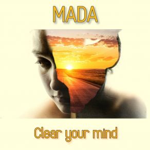 Download track Clear Your Mind (Club Extended) Mada