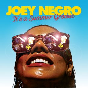 Download track Journey To The Sun (Reprise) Joey Negro, The Sunburst Band