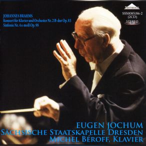 Download track Brahms: Symphony No. 4 In E Minor, Op. 98 - 4. Allegro Energico E Passionato Staatskapelle Dresden, Michel Béroff, Eugen Jochum