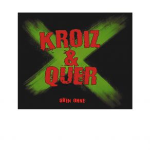 Download track Kroiz Und Quer Quer